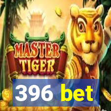 396 bet